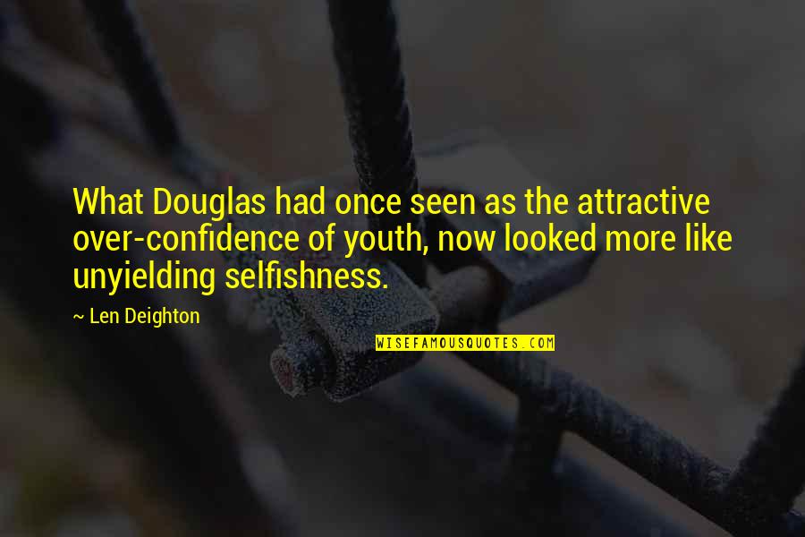 Ss Gb Quotes By Len Deighton: What Douglas had once seen as the attractive Ss Gb Quotes By Len Deighton: What Douglas had once seen as the attractive