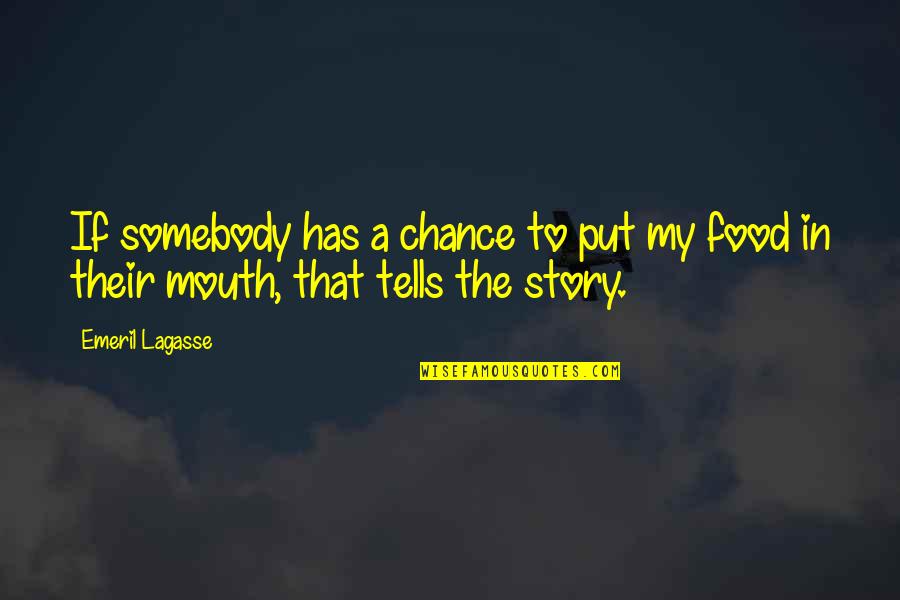 Ssh Original Command Quotes By Emeril Lagasse: If somebody has a chance to put my