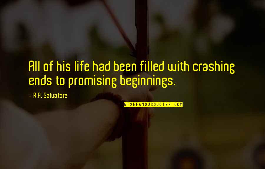 St Dominic Of Silos Quotes By R.A. Salvatore: All of his life had been filled with