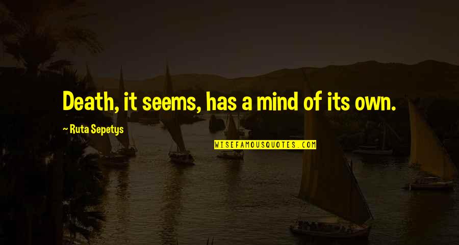 St Louis Arch Quotes By Ruta Sepetys: Death, it seems, has a mind of its St Louis Arch Quotes By Ruta Sepetys: Death, it seems, has a mind of its