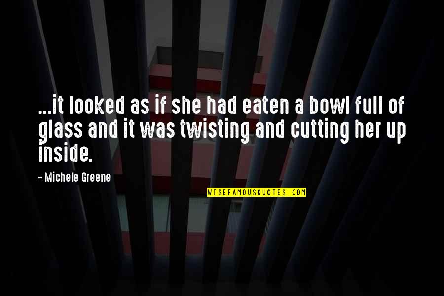 St Paddy Quotes By Michele Greene: ...it looked as if she had eaten a St Paddy Quotes By Michele Greene: ...it looked as if she had eaten a