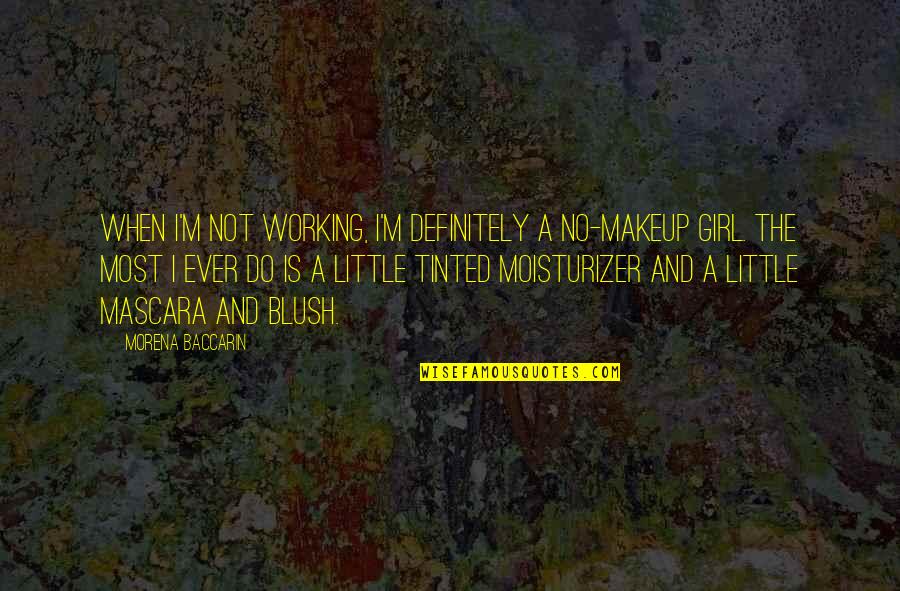 St Therese Everything Is Grace Quote Quotes By Morena Baccarin: When I'm not working, I'm definitely a no-makeup St Therese Everything Is Grace Quote Quotes By Morena Baccarin: When I'm not working, I'm definitely a no-makeup