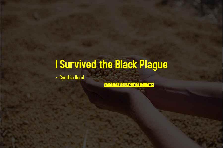 Staar Test Candy Quotes By Cynthia Hand: I Survived the Black Plague