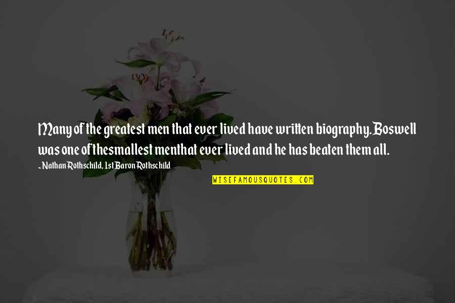 Stabiles Fahrwerk Quotes By Nathan Rothschild, 1st Baron Rothschild: Many of the greatest men that ever lived Stabiles Fahrwerk Quotes By Nathan Rothschild, 1st Baron Rothschild: Many of the greatest men that ever lived