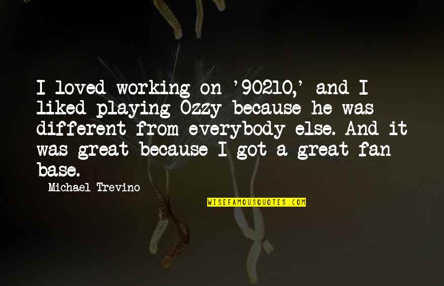 Stadden Rd Quotes By Michael Trevino: I loved working on '90210,' and I liked Stadden Rd Quotes By Michael Trevino: I loved working on '90210,' and I liked