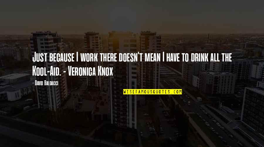 Staella Quotes By David Baldacci: Just because I work there doesn't mean I Staella Quotes By David Baldacci: Just because I work there doesn't mean I