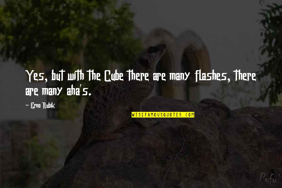 Staleness Def Quotes By Erno Rubik: Yes, but with the Cube there are many