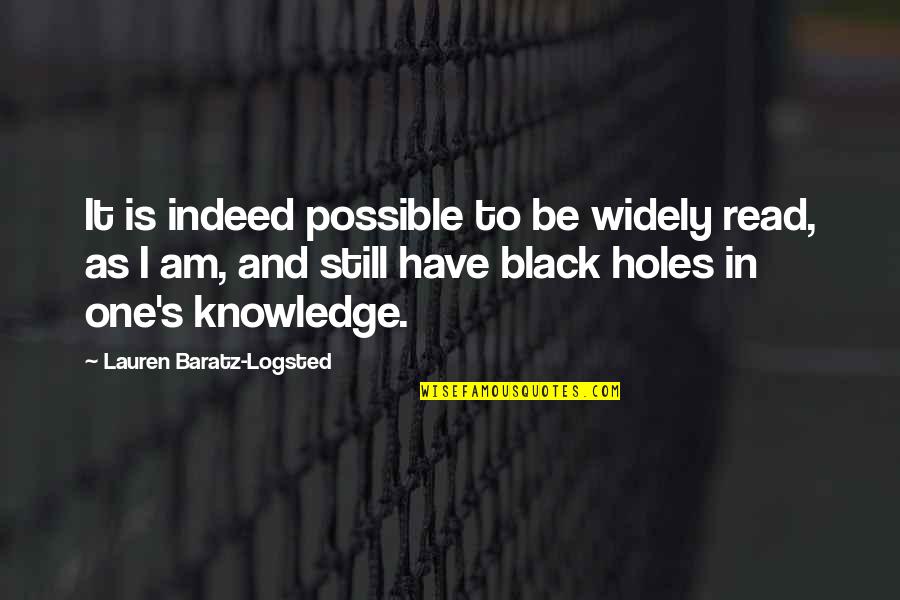 Stamen Diagram Quotes By Lauren Baratz-Logsted: It is indeed possible to be widely read,