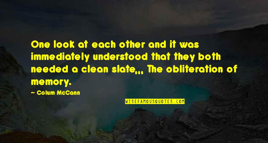Stammering Vs Stuttering Quotes By Colum McCann: One look at each other and it was