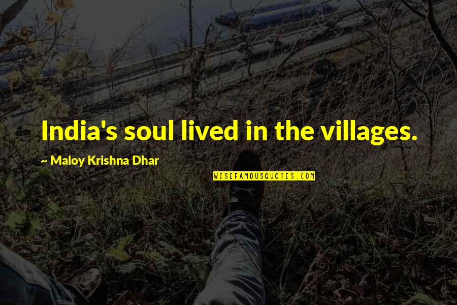 Stamps With Inspirational Quotes By Maloy Krishna Dhar: India's soul lived in the villages.
