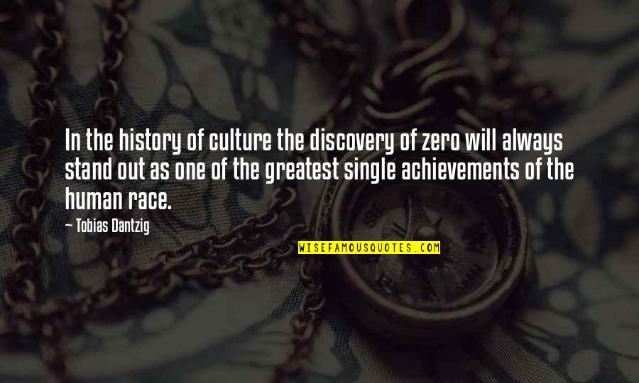 Stand As One Quotes By Tobias Dantzig: In the history of culture the discovery of Stand As One Quotes By Tobias Dantzig: In the history of culture the discovery of
