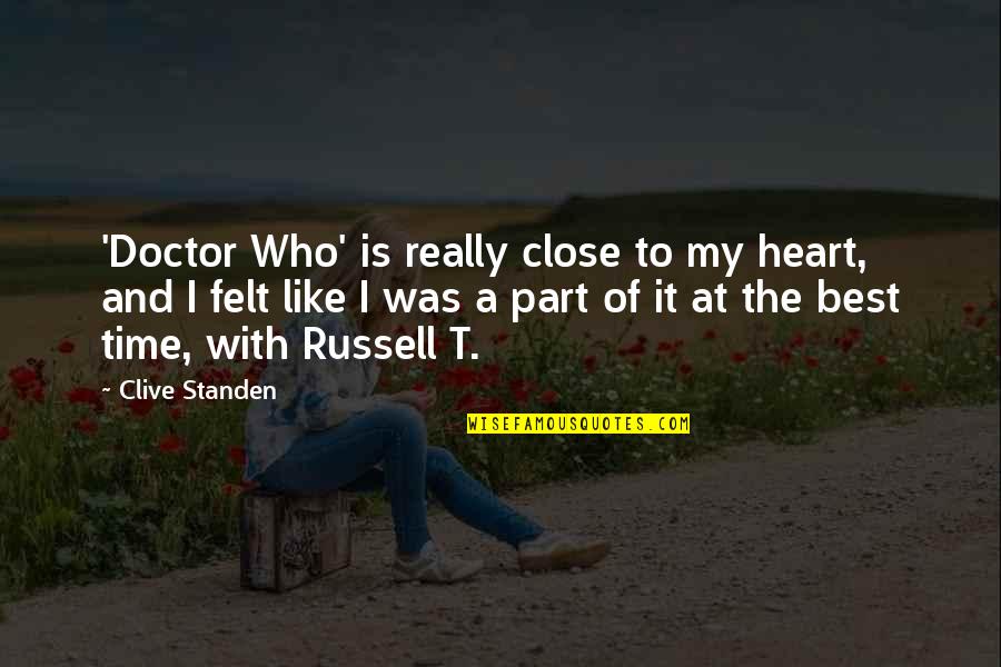 Standen Quotes By Clive Standen: 'Doctor Who' is really close to my heart,