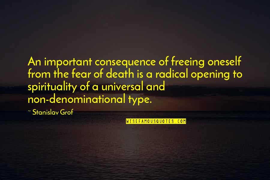 Stanislav Grof Quotes By Stanislav Grof: An important consequence of freeing oneself from the Stanislav Grof Quotes By Stanislav Grof: An important consequence of freeing oneself from the