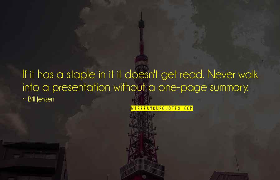 Staple Quotes By Bill Jensen: If it has a staple in it it Staple Quotes By Bill Jensen: If it has a staple in it it