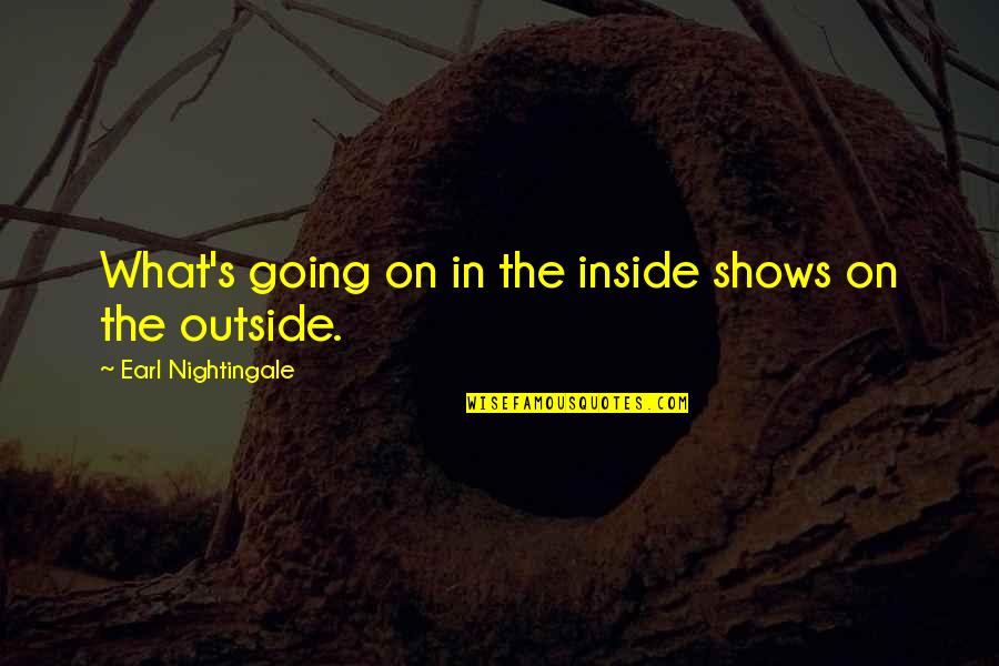 Star Trek Tos Spock Quotes By Earl Nightingale: What's going on in the inside shows on Star Trek Tos Spock Quotes By Earl Nightingale: What's going on in the inside shows on