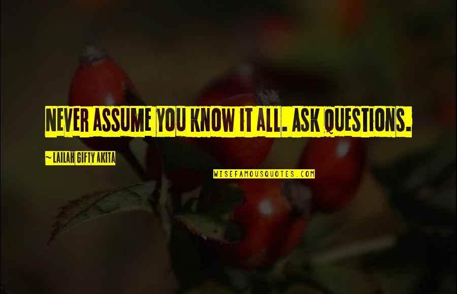 Star Trek Tos Spock Quotes By Lailah Gifty Akita: Never assume you know it all. Ask questions. Star Trek Tos Spock Quotes By Lailah Gifty Akita: Never assume you know it all. Ask questions.