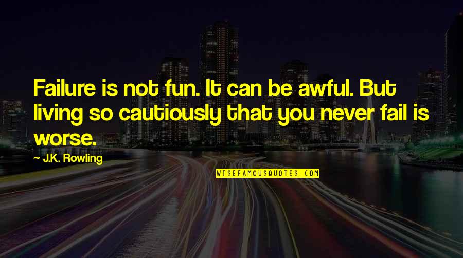 Star Wars Dark Side Quotes By J.K. Rowling: Failure is not fun. It can be awful. Star Wars Dark Side Quotes By J.K. Rowling: Failure is not fun. It can be awful.
