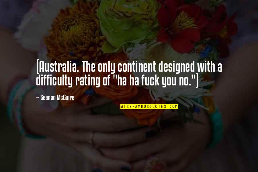 Star Wars New Year Quotes By Seanan McGuire: (Australia. The only continent designed with a difficulty Star Wars New Year Quotes By Seanan McGuire: (Australia. The only continent designed with a difficulty