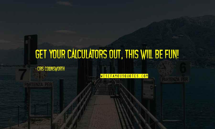 Starcraft 1 Siege Tank Quotes By Cris Collinsworth: Get your calculators out, this will be fun! Starcraft 1 Siege Tank Quotes By Cris Collinsworth: Get your calculators out, this will be fun!