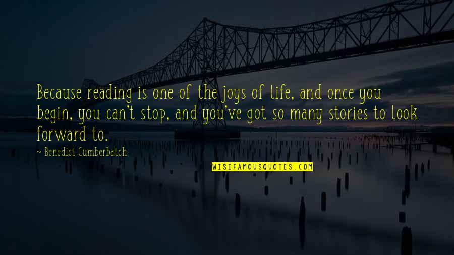 Staropolis Quotes By Benedict Cumberbatch: Because reading is one of the joys of