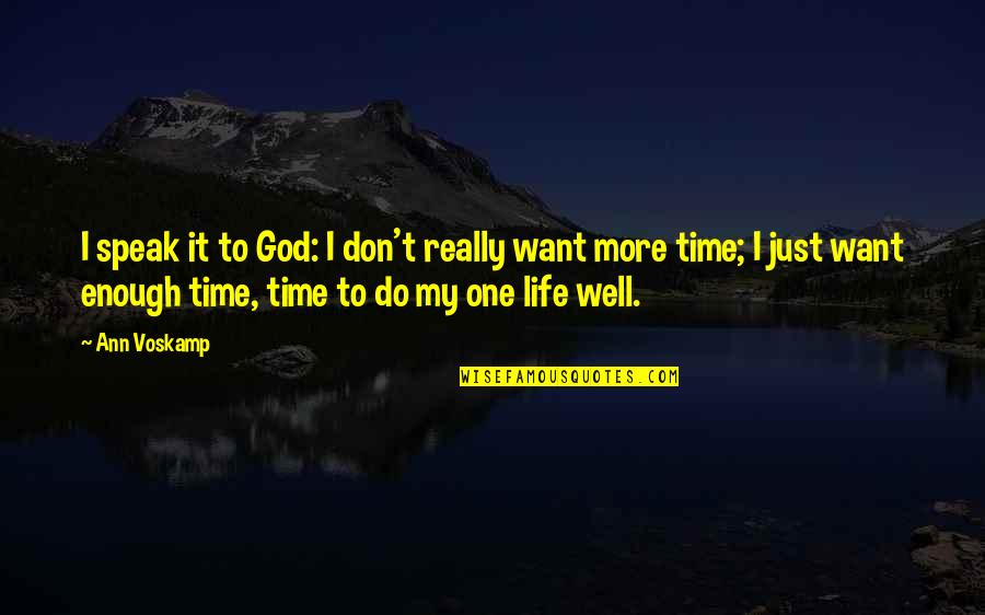 Starry Messenger Quotes By Ann Voskamp: I speak it to God: I don't really Starry Messenger Quotes By Ann Voskamp: I speak it to God: I don't really