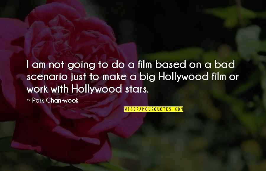 Stars On Quotes By Park Chan-wook: I am not going to do a film