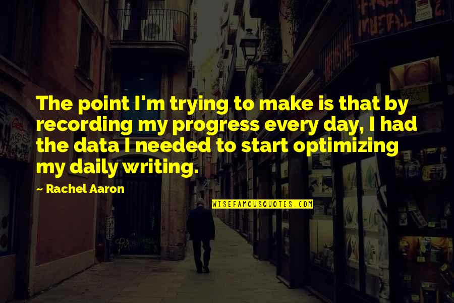 Start My Day Quotes By Rachel Aaron: The point I'm trying to make is that Start My Day Quotes By Rachel Aaron: The point I'm trying to make is that