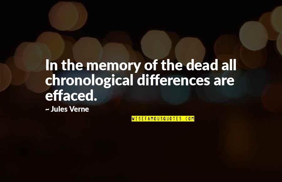 Stay With Me Movie Quotes By Jules Verne: In the memory of the dead all chronological