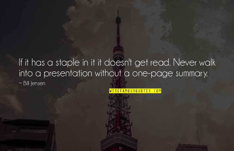 Steamfitters Quotes By Bill Jensen: If it has a staple in it it Steamfitters Quotes By Bill Jensen: If it has a staple in it it