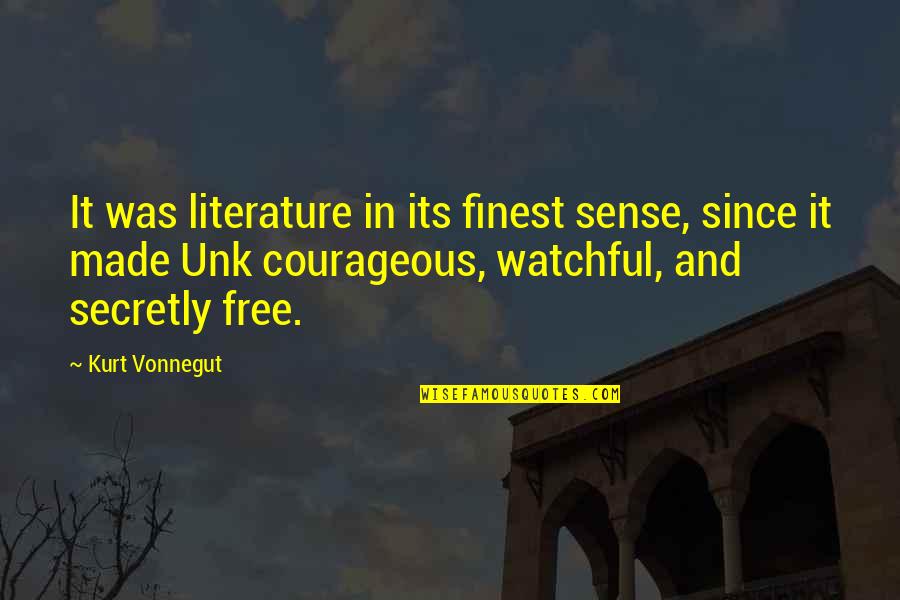 Stefan Harper Quotes By Kurt Vonnegut: It was literature in its finest sense, since