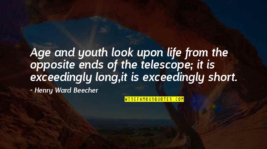 Stefancich Quotes By Henry Ward Beecher: Age and youth look upon life from the Stefancich Quotes By Henry Ward Beecher: Age and youth look upon life from the