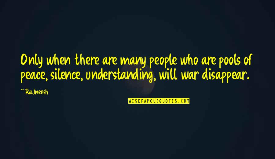 Stefanie Mainey Quotes By Rajneesh: Only when there are many people who are