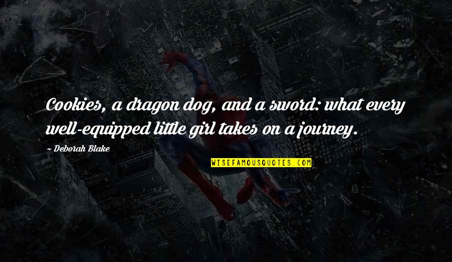 Stehouwer Sizzle Quotes By Deborah Blake: Cookies, a dragon dog, and a sword: what