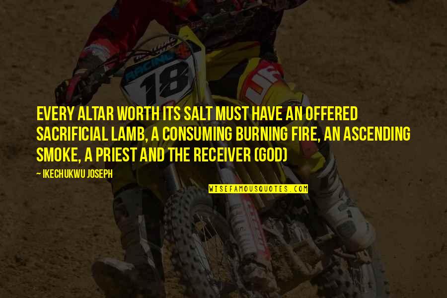 Stelarc Quotes By Ikechukwu Joseph: Every altar worth its salt must have an Stelarc Quotes By Ikechukwu Joseph: Every altar worth its salt must have an
