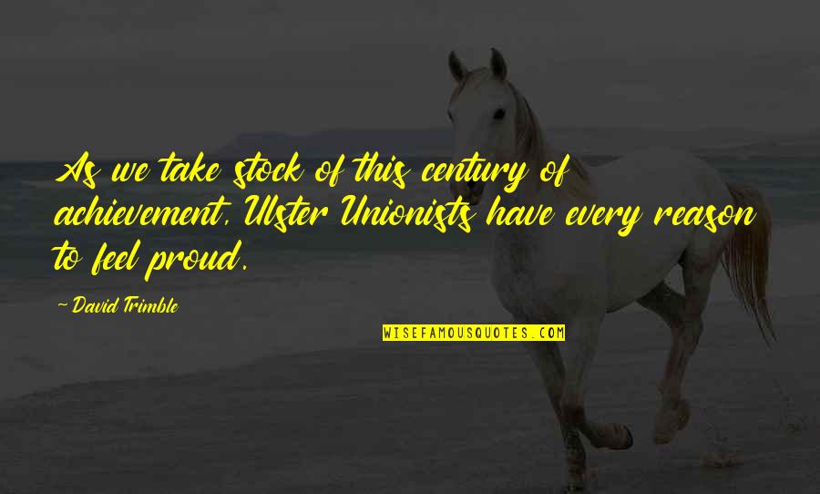 Steljes Ns3 Quotes By David Trimble: As we take stock of this century of Steljes Ns3 Quotes By David Trimble: As we take stock of this century of