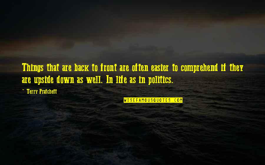 Stemmlers Meats Quotes By Terry Pratchett: Things that are back to front are often