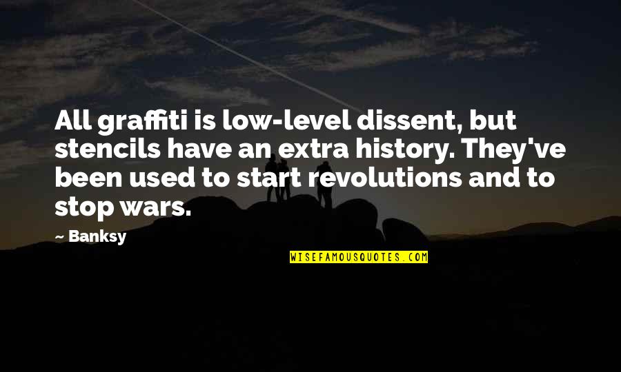 Stencils Quotes By Banksy: All graffiti is low-level dissent, but stencils have Stencils Quotes By Banksy: All graffiti is low-level dissent, but stencils have
