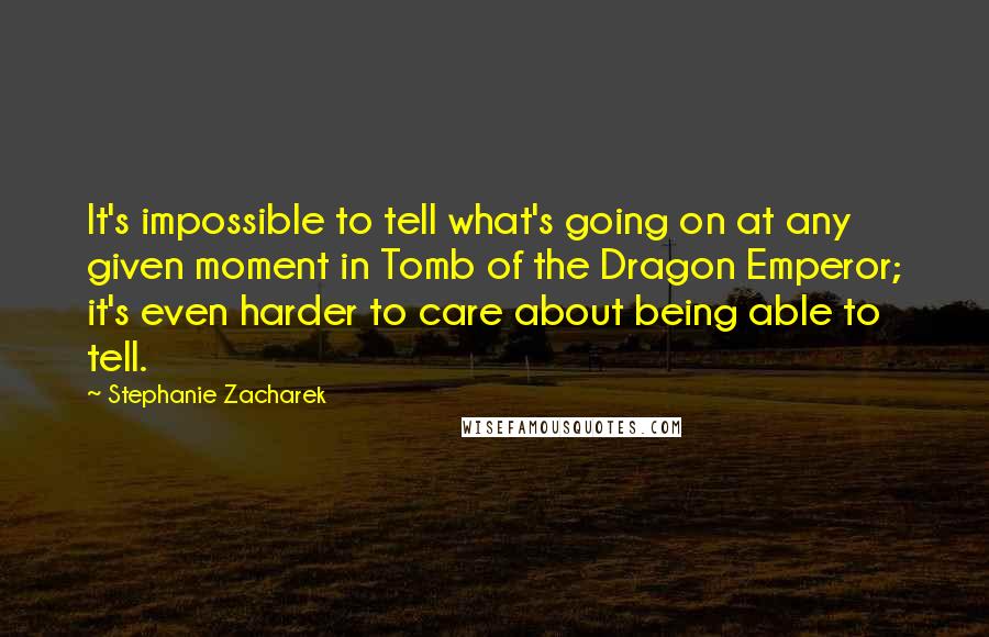 Stephanie Zacharek quotes: It's impossible to tell what's going on at any given moment in Tomb of the Dragon Emperor; it's even harder to care about being able to tell. Stephanie Zacharek quotes: It's impossible to tell what's going on at any given moment in Tomb of the Dragon Emperor; it's even harder to care about being able to tell.
