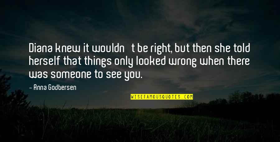 Stereotypical Irish Quotes By Anna Godbersen: Diana knew it wouldn't be right, but then Stereotypical Irish Quotes By Anna Godbersen: Diana knew it wouldn't be right, but then