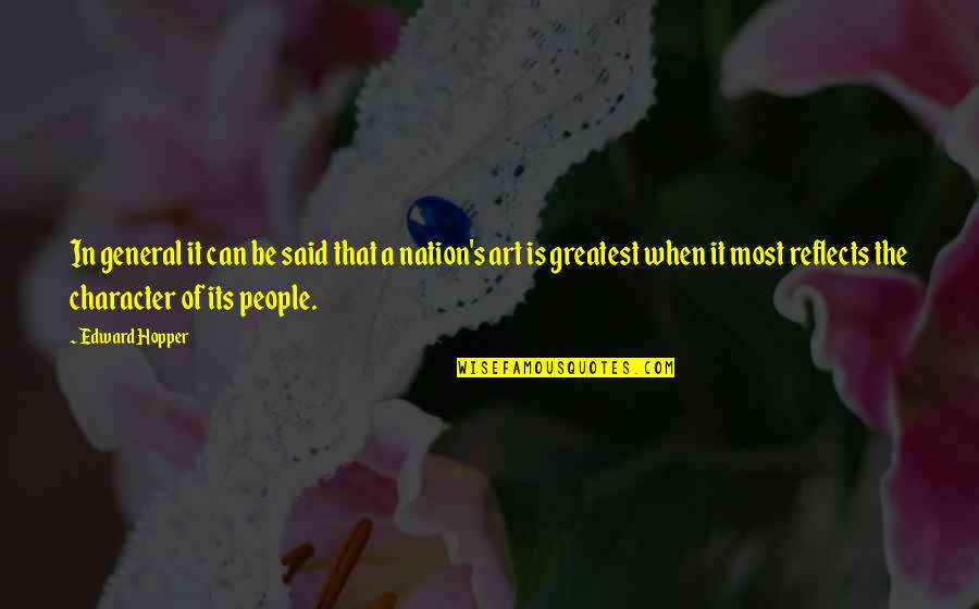 Sternenschweif Quotes By Edward Hopper: In general it can be said that a