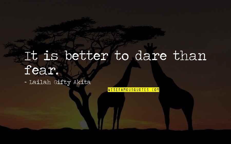 Steve Jobs Branding Quotes By Lailah Gifty Akita: It is better to dare than fear. Steve Jobs Branding Quotes By Lailah Gifty Akita: It is better to dare than fear.