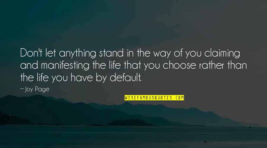 Steve Jobs Most Famous Quotes By Joy Page: Don't let anything stand in the way of Steve Jobs Most Famous Quotes By Joy Page: Don't let anything stand in the way of