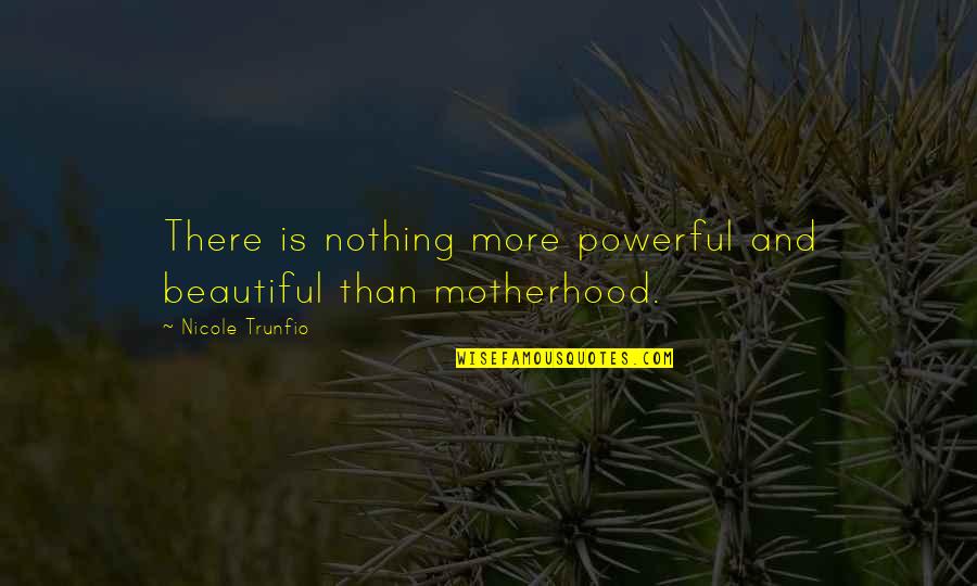 Steve Martin Planes Trains And Automobiles Quotes By Nicole Trunfio: There is nothing more powerful and beautiful than Steve Martin Planes Trains And Automobiles Quotes By Nicole Trunfio: There is nothing more powerful and beautiful than