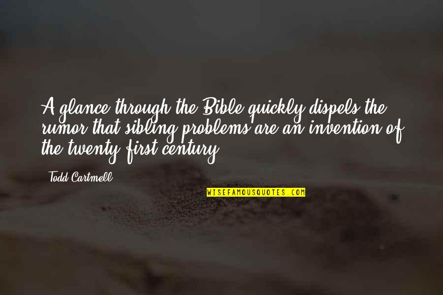 Sthreet Quotes By Todd Cartmell: A glance through the Bible quickly dispels the