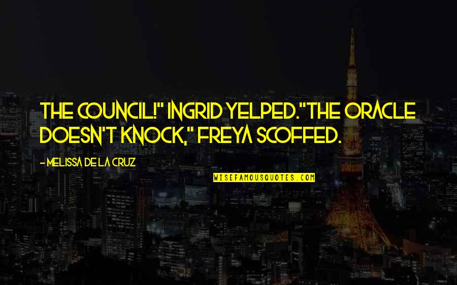 Sticker Book With Quotes By Melissa De La Cruz: The Council!" Ingrid yelped."The oracle doesn't knock," Freya Sticker Book With Quotes By Melissa De La Cruz: The Council!" Ingrid yelped."The oracle doesn't knock," Freya