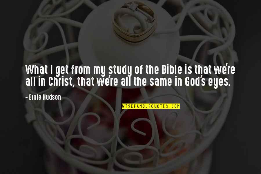 Stickupbulbs Quotes By Ernie Hudson: What I get from my study of the Stickupbulbs Quotes By Ernie Hudson: What I get from my study of the