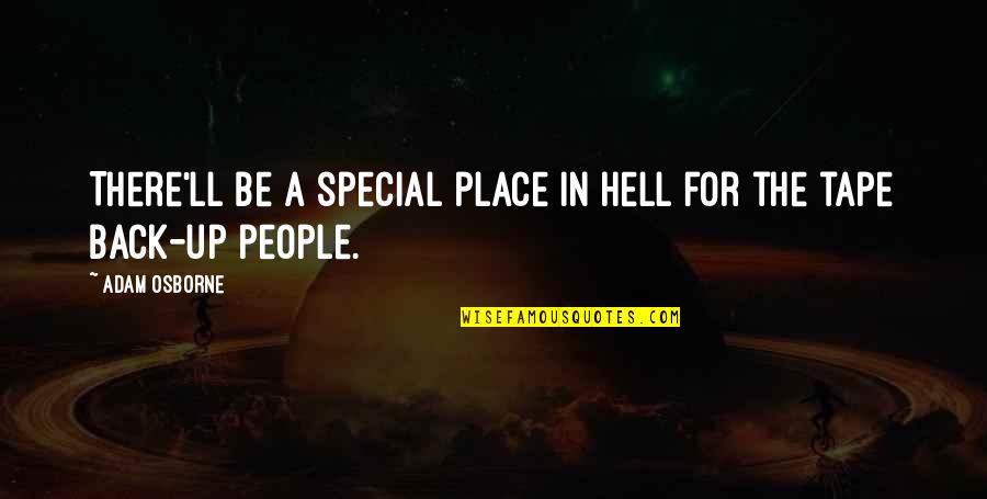 Stiglitz Inequality Quotes By Adam Osborne: There'll be a special place in hell for