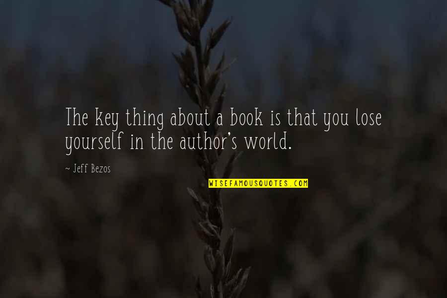 Stiky Quotes By Jeff Bezos: The key thing about a book is that