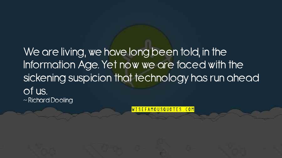 Stock Charts Quotes By Richard Dooling: We are living, we have long been told, Stock Charts Quotes By Richard Dooling: We are living, we have long been told,
