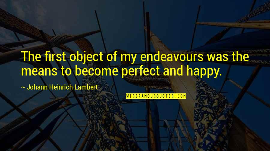 Stock Market Delayed Quotes By Johann Heinrich Lambert: The first object of my endeavours was the Stock Market Delayed Quotes By Johann Heinrich Lambert: The first object of my endeavours was the